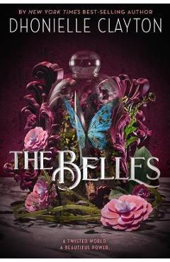 The Belles - Dhonielle Clayton