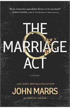 The Marriage ACT - John Marrs