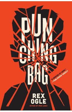 Punching Bag - Rex Ogle