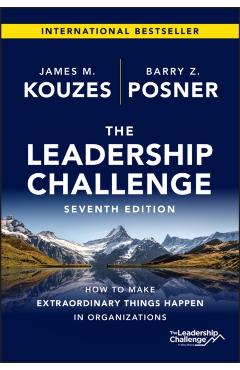 The Leadership Challenge: How to Make Extraordinary Things Happen in Organizations - James M. Kouzes