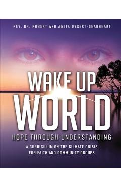 Wake Up World - Anita Dygert-gearheart