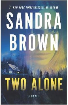 Two Alone - Sandra Brown