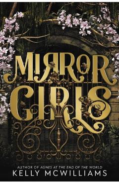 Mirror Girls - Kelly Mcwilliams