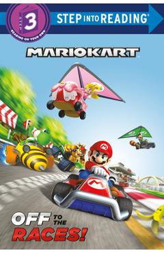Off to the Races (Nintendo(r) Mario Kart) - Random House