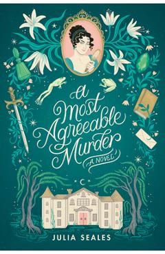 A Most Agreeable Murder - Julia Seales