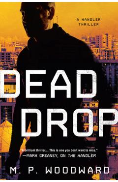 Dead Drop - M. P. Woodward