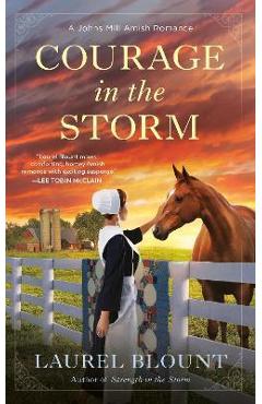 Courage in the Storm - Laurel Blount