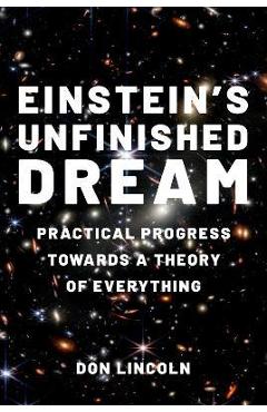Einsteins Unfinished Dream - Lincoln - Imagine 1