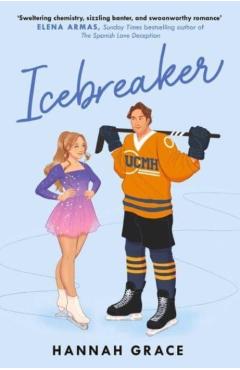 Icebreaker. Mapple Hills #1 - Hannah Grace