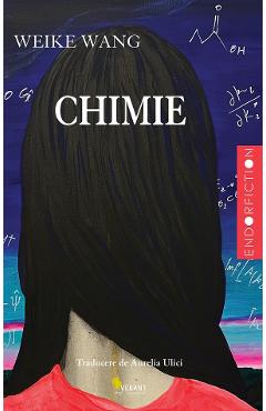 Chimie - Weike Wang