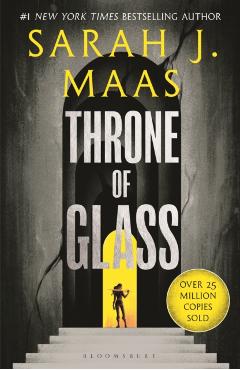 Throne of Glass. Throne of Glass #1 - Sarah J. Maas