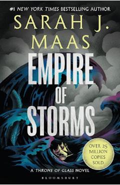 Empire of Storms. Throne of Glass #5 – Sarah J. Maas libris.ro imagine 2022 cartile.ro