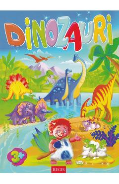 Dinozauri - Alexandru Andrei - REGIS