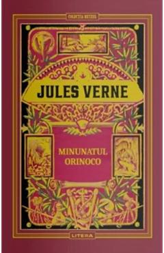 Minunatul orinoco - jules verne