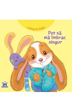 Lumea lui dodo. pot sa ma imbrac singur - adrienne heymans