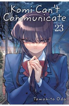 Komi can't communicate vol.23 - tomohito oda