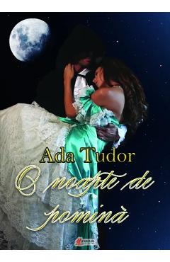 O noapte de pomina - Ada Tudor - LITERPRESS