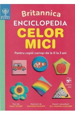 Britannica. Enciclopedia celor mici - Sally Symes, Hanako Clulow