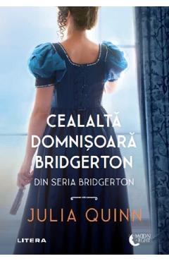 Cealalta Domnisoara Bridgerton - Julia Quinn