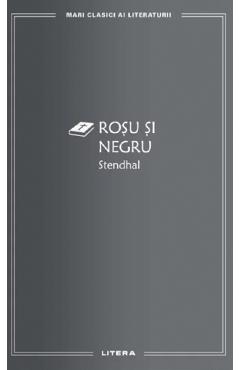 Rosu si negru - Stendhal