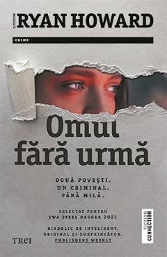 Omul fara urma - Catherine Ryan Howard