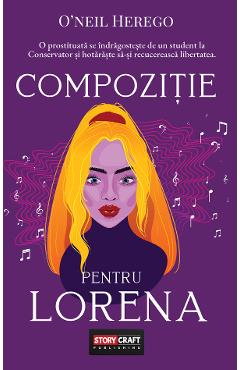 Compozitie Pentru Lorena - O'neil Herego