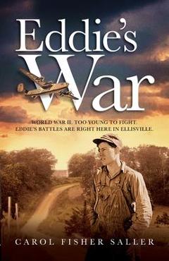 Eddie\'s War - Carol Fisher Saller