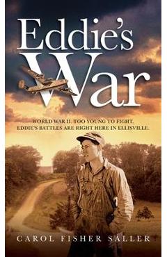 Eddie\'s War - Carol Fisher Saller