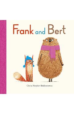 Frank and Bert - Chris Naylor-ballesteros