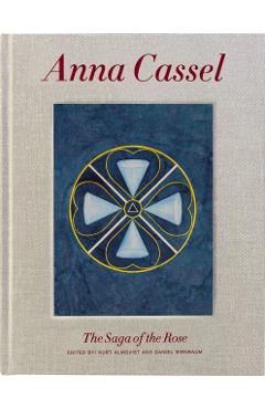 Anna Cassel: The Tale of the Rose - Anna Cassel