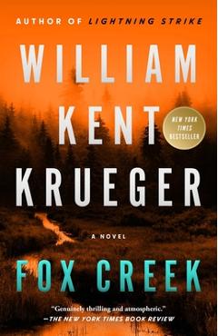 Fox Creek - William Kent Krueger