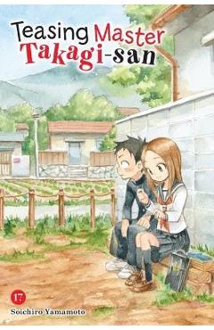 Teasing Master Takagi-San, Vol. 17