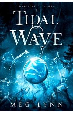 Tidal Wave - Meg Lynn