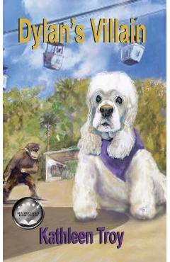 Dylan\'s Villain - Kathleen Troy