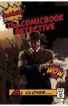 The Comicbook Detective - Al Clover