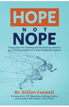 Hope Not Nope - Dillon Caswell