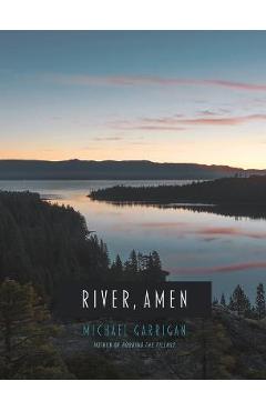 River, Amen - Michael Garrigan