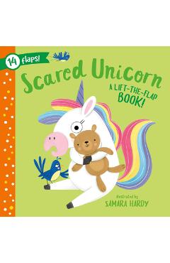 Scared Unicorn: A Lift-The-Flap Book! 14 Flaps! - Clever Publishing