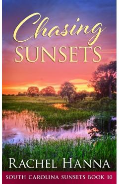 Chasing Sunsets - Hanna