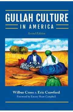 Gullah Culture in America - Eric Crawford