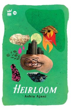 Heirloom - Ashia Ajani