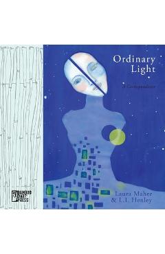 Ordinary Light - Laura Maher