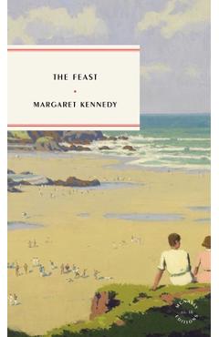 The Feast - Margaret Kennedy