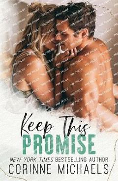Keep This Promise - Corinne Michaels