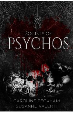 Society of Psychos - Caroline Peckham