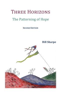 Three Horizons: The Patterning of Hope - Bill Sharpe