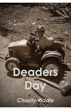 Deader\'s Day - Chasity Riddle