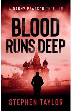 Blood Runs Deep - Stephen Taylor