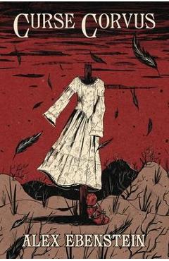 Curse Corvus - Alex Ebenstein