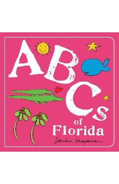 ABCs of Florida - Sandra Magsamen